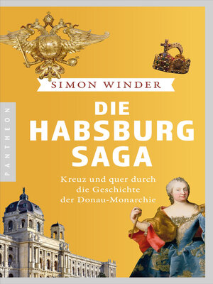 cover image of Die Habsburg-Saga